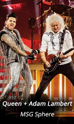 Queen + Adam Lambert MSG Sphere Tickets